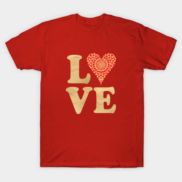 Love Word Art Pretty Lacy Red Gold Sweet Heart T-Shirt by Flissitations